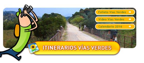 Nuevos itinerarios en la web:Va Verde de la Minera,Va Verde del Besaya yVa Verde del Llobregat