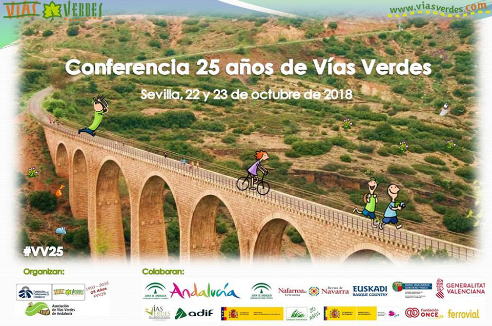 Conferencia 25 Años de Vías Verdes, 22 – 23 Octubre. Sevilla