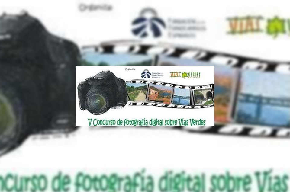 Ya puedes ver las fotos preseleccionadas del V Concurso de fotografía digital sobre Vías Verdes