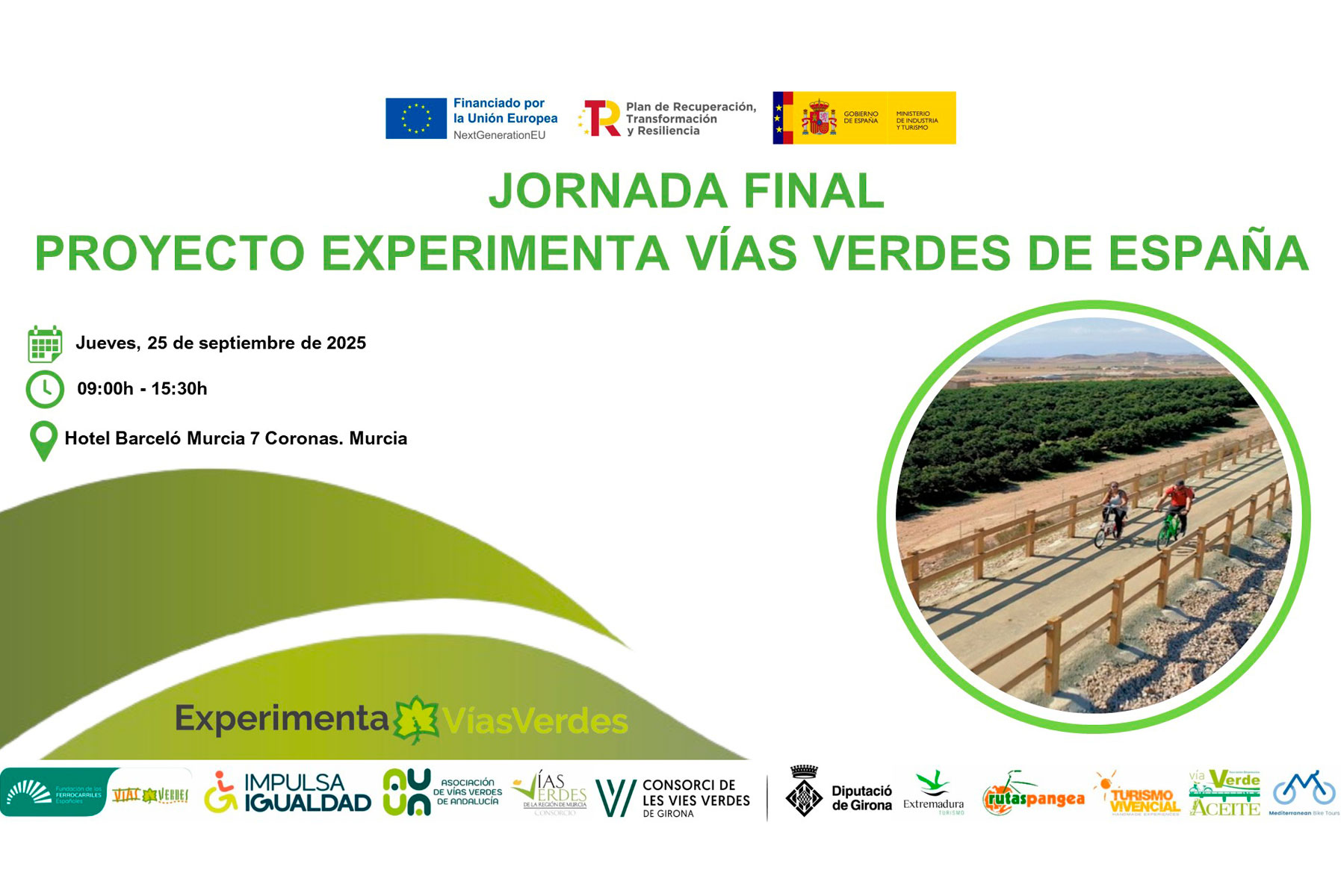 Jornada Final del Proyecto Experimenta Vías Verdes de España. 25 de Septiembre. Murcia. Programa disponible. ¡No te lo pierdas!