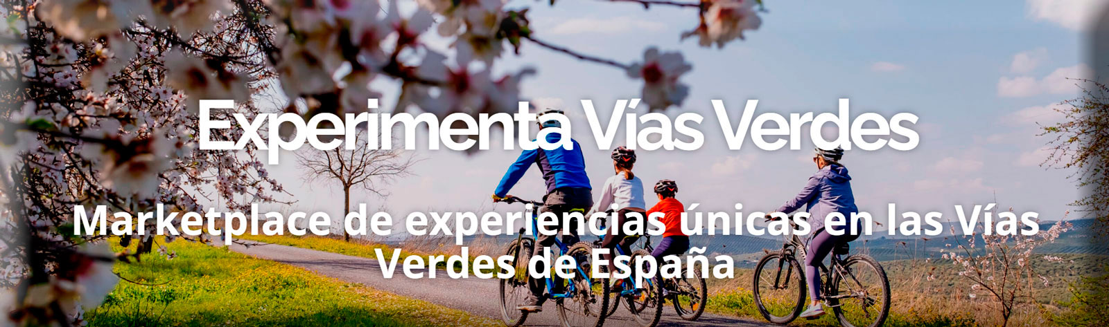 Marketplace experimenta Vías Verdes